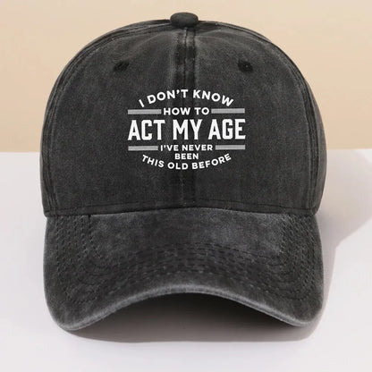 ACT MY AGE Printed Washable Cotton Baseball Hat for Men's Old Vintage Soft Top Duck Tongue Hat for Women